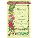 Weddings from the Heart: Contemporary and Traditional Ceremonies for an Unforgettable Wedding
