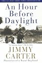 An Hour Before Daylight : Memories of a Rural Boyhood