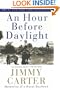An Hour Before Daylight : Memoirs of a Rural Boyhood