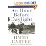 An Hour Before Daylight : Memoirs of a Rural Boyhood