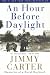 An Hour Before Daylight : Memories of a Rural Boyhood