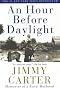 An Hour Before Daylight : Memoirs of a Rural Boyhood An Hour Before Daylight : Memoirs of a Rural Boyhood