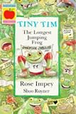 Tiny Tim: The Longest Jumping Frog (Animal Crackers)