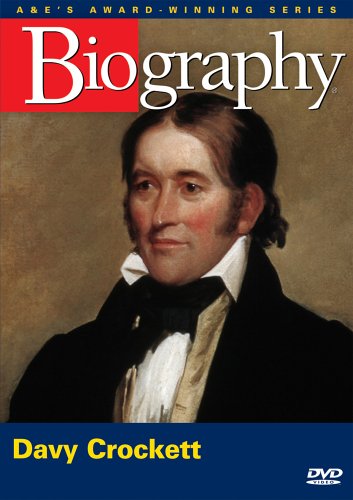 Biography - Davy Crockett (A&E DVD Archives)