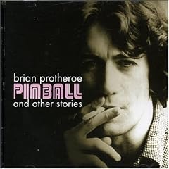 Pinball and Other Stories: The Best of Brian Protheroe