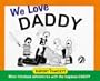 We Love Daddy Pb