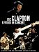 Mary J. Blige And Friends-Eric Clapton & Friends in Concert: A Benefit for the Crossroads...