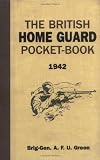 The British Home Guard Pocket-Book