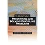 The Educators Guide to Preventing and Solving Discipline Problems