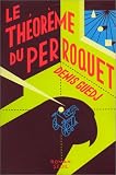 Le Th�or�me du perroquet