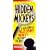 Hidden Mickeys, 2nd Edition : A Field Guide to Walt Disney World's Best Kept Secrets