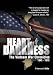 Heart of Darkness: The Vietnam War Chronicles 1945-1975