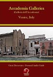 Accademia Galleries - Galleria del Accademia - Self Guided Walking Tour - Venice Italy (Great Discoveries Personal Audio Guides - Formatted for MP3 Players)