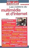 Les métiers d\'Internet et du multimédia 2003, numéro 509