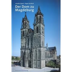 Der Dom zu Magdeburg: Gro�er DKV-Kunstf�hrer mit Aufnahmen von Constantin Beyer