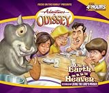 On Earth as it is in Heaven: the Lords Prayer Series (Adventures in Odyssey Audio)