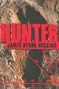 HUNTER: A Novel