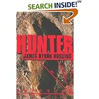 HUNTER: A Novel by James Byron Huggins