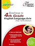 Roadmap to 4th Grade English Language Arts, New York Edition (State Test Prep Guides)