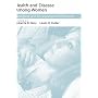 Health and Disease among Women: Biological and Environmental Influences