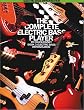 The Complete Electric Bass Player: Book 3-Electric Bass Improvisation (The Complete Electric Bass Player Series , No 3)