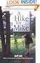 A Hike For Mike: An Uplifting Adventure Across the Sierra Nevada for Depression Awareness