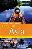 The Rough Guide to First-Time Asia 3 (Rough Guide Travel Guides)