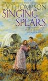 Singing Spears (Retallick series)