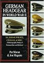 German Headgear in World War II: SS/NSDAP/Police/Civilian/Misc.: A Photographic Study of German Hats and Helmets (German Headgear in World War II , Vol 2)