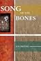 Song of the Bones: A Chantalene Mystery