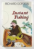 Instant fishing