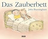 Das Zauberbett - John Burningham