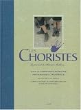 Les Choristes : Le journal de Clément Mathieu