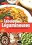 Fabuleuses l�gumineuses : 140 recettes traditionnelles