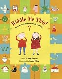 Books : Riddle Me This!: Riddles and Stories to Challenge Your Mind