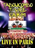 Tabou Combo/T-Vice/Carimi Live In Paris