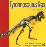 Tyrannosaurus Rex (Discovering Dinosaurs)