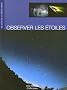 Observer les �toiles