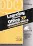 Learning Microsoft Office XP Advanced Skills: An Integrated Approach