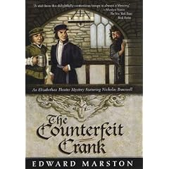 The Counterfeit Crank: An Elizabethan Theater Mystery Featuring Nicholas Bracewell (Elizabethan Theater Mysteries Featuring Nicholas Bracewell)
