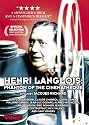 Henri Langlois: Phantom of the Cinematheque
