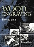 Wood engraving : how to do it