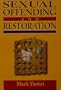 Sexual Offending and Restoration
