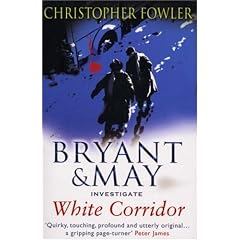 White Corridor (Bryant & May 5)