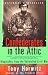 Confederates in the Attic: Dispatches from the Unfinished Civil War