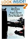 The Revenge of the Forty-Seven Samurai