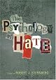 The Psychology Of Hate