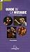 Le Guide de la Musique : Une initiation par les oeuvres