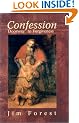CONFESSION: Doorway to Forgiveness / Jim Forest.
