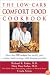 The Low-Carb Comfort Food Cookbook